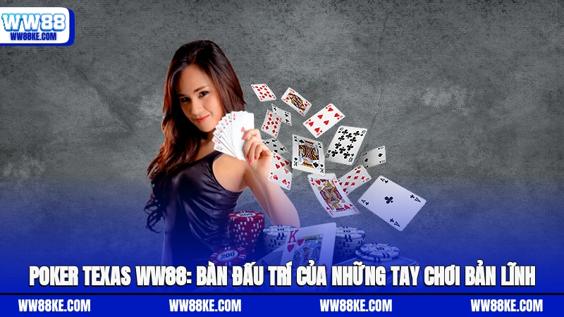 Poker Texas WW88